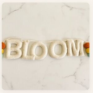 New in Box Felt “BLOOM” Banner